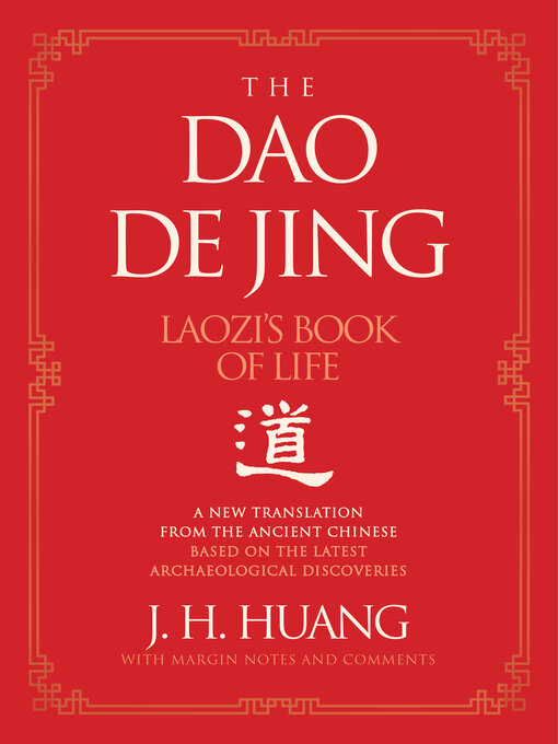 Title details for The Dao De Jing by J H. Huang - Available